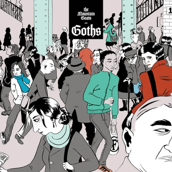 Sound Surfing - Episode 2: Goths by The Mountain Goats